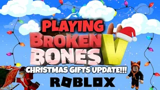 CHRISTMAS GIFTS UPDATE IN ROBLOX BROKEN BONES 5!!!