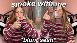 *BLUNT* SESH WITH ME