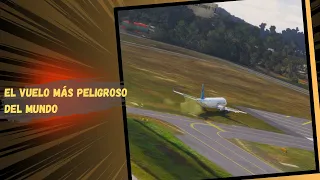 el vuelo más peligroso del mundo - eps.006