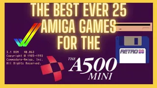 The best 25 Amiga games ever!!!
