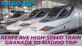 Renfe AVE S-102 High-Speed Train Journey | Granada to Madrid