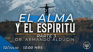 El alma y el espíritu Parte 3 | Dr. Armando Alducin | VNPEM Norte