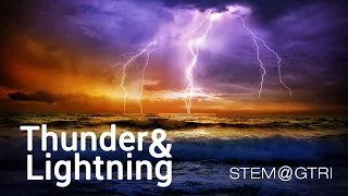 STEM@GTRI: Discover fun facts about lightning and thunder