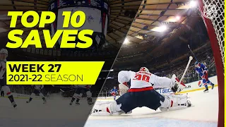 Top 10 Saves from Week 27 of the 2021-22 NHL Season