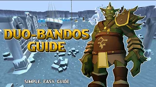 GWD // Duo-Bandos Guide (Simple, Easy, Guide)