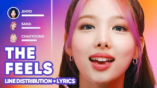 TWICE - The Feels (Line Distribution + Lyrics Karaoke) PATREON REQUESTED