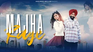 Majha Rage (Official Video) | Gurinder Dhillon | Gurpreet Moor | Harry B | Dragon Arts