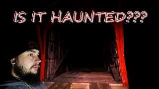 (IS IT HAUNTED?) INVESTIGATING THE BIBLE COVERED BRIDGE