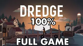 Dredge 100% Full Gameplay Walkthrough + All Endings/All Achievements (No Commentary)