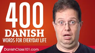 400 Danish Words for Everyday Life - Basic Vocabulary #20