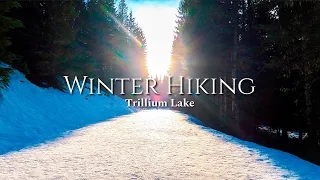 Winter Hiking at Trillium Sno Park | Trillium Lake in Winter - Walking on the Frozen Lake!!!