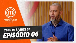 EPISÓDIO 06 - 1/5: CAIXA MISTERIOSA E TSUYOSHI MURAKAMI | TEMP 03 HD | MASTERCHEF BRASIL