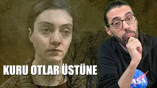 KURU OTLAR ÜSTÜNE FİLM İNCELEMESİ | BİR NURİ BİLGE CEYLAN BAŞYAPITI #netflix