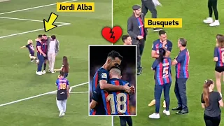 💔 Busquets and Jordi Alba Refused to Leave the Camp Nou after their Farewell