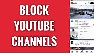 How To Block YouTube Channels In 2022
