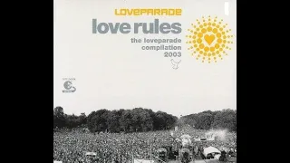 Loveparade berlin -(Love Rules) -The Loveparade Compilation 2003 prt 1 german trance -techno -acid-