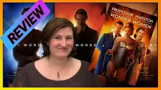 Professor Marston and the Wonder Women (2017) Movie Review! 👩👨👩