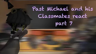 •-Past Michaels classmates react to songs-•dance to forget-•I got no time•-lazy-•