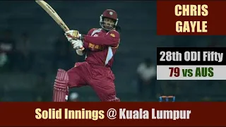 CHRIS GAYLE | 28th ODI Fifty | 79 @ Kuala Lumpur | WI vs AUS | 4th Match | DLF Cup 2006