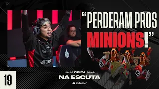 "VOCÊS PERDERAM PROS MINIONS!" | Na Escuta: CBLOL 2024 (Primeira Etapa - Playoffs, Dia 1)