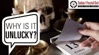 Why is Friday the 13th Considered Unlucky?