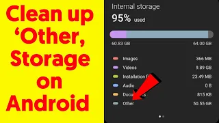 How to Free up Internal Storage on Android, Including ‘Other’ Storage