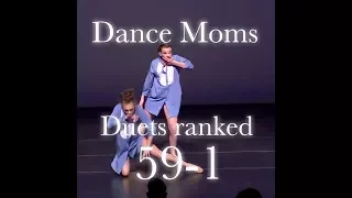 Dance Moms Duets Ranked 59-1