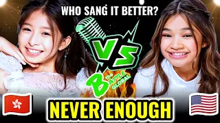 NEVER ENOUGH - Celine Tam (HONG KONG 🇭🇰) VS. Angelica Hale (USA 🇺🇲) | Who sang it better?