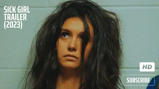 Sick Girl Official Trailer (2023) Nina Dobrev - Brandon Mychal Smith - Sherry Cola
