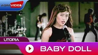 Utopia - Baby Doll | Official Video
