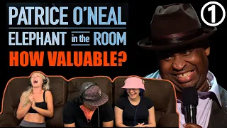 PATRICE O’NEAL: Elephant In The Room Part 1 (How Valuable?) - Reaction!