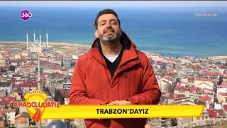 Anadoludayız - Trabzon - 09 04 2022