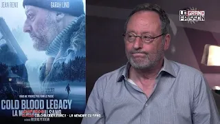 Le Grand Frisson 12/05/19 : Jean Reno/Cold Blood Legacy - La Mémoire du sang