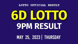 6D LOTTO RESULT 9PM DRAW TODAY May 25, 2023 Thursday PCSO 6D LOTTO Evening Draw