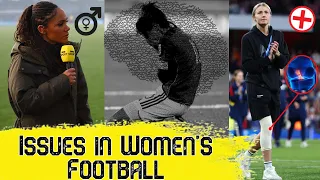 Issues in Women's Football - What Needs to Change