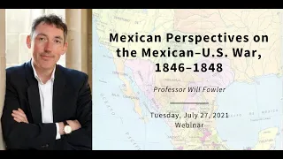 Mexican Perspectives on the Mexican–U.S. War, 1846–1848