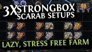 PoE 3.24 -  3x STRONGBOX SCARAB SETUPS // BOXES: A LAZY, RELAXING & NOOB FRIENDLY FARMING METHOD