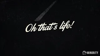 The Minority - "That's Life" (Lyric Video)