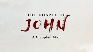 2018 July 22 "A Crippled Man"