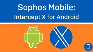 Sophos Intercept X for Mobile für Android (Deutsch)