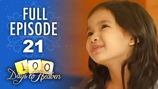 Full Episode 21 | 100 Days To Heaven