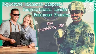 Army Explosive Ordnance Disposal | Navy Chef | Blinded in IED Blast | Company Founder | Aaron Hale