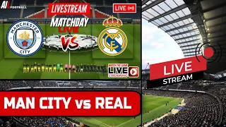MANCHESTER CITY vs REAL MADRID Live Stream HD UCL UEFA CHAMPIONS LEAGUE QUARTER FINAL Commentary
