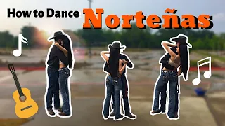 HOW TO DANCE NORTEÑAS (step by step)