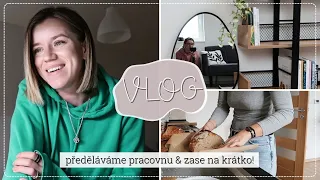 VLOG | předěláváme pracovnu & zase na krátko | kamčalinda