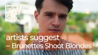 The Art of Music Videos – Brunettes Shoot Blondes