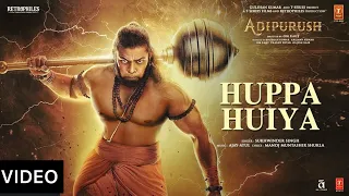 Huppa Huiya Song teaser | Adipurush | Prabhas | Ajay Atul Manoj Muntashir Ramajogayya Sastry Om Raut