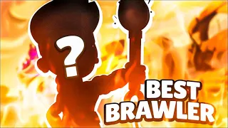 THE BEST BRAWLER IN BRAWL STARS