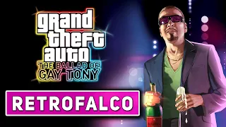 GTA 4 THE BALLAD OF GAY TONY ★ RetroFalco ► Un'altra meravigliosa storia targata Rockstar