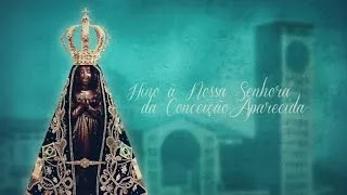 Hino à Nossa Senhora da Conceição Aparecida (Viva a Mãe de Deus)